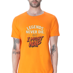Male Classic Crew T-Shirt - Legends Never Die... But Naps Are Important!
