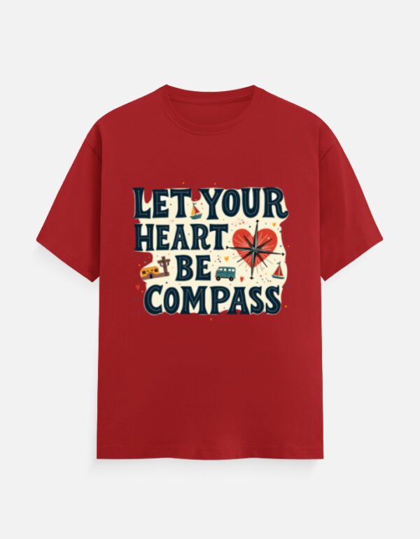Let Your Heart Be Your Compass - Unisex Classic Crew T-Shirt