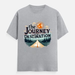 The Journey Is the Destination - Unisex Classic Crew T-Shirt