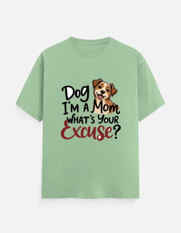 I’m a Mom, What’s Your Excuse? - Unisex Classic Crew T-Shirt