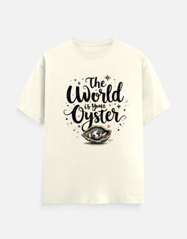 The World Is Your Oyster  - Unisex Classic Crew T-Shirt - Image 2